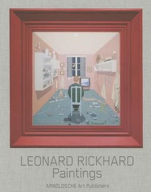 Leonard Rickhard: Paintings - Martin Herbert - Bücher - Arnoldsche - 9783897903722 - 5. November 2012