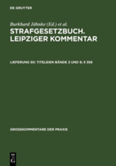 Cover for Ferdinand Gillmeister · Strafgesetzbuch,Titeleien Bände 3 und 9 (Book) [German, 11th edition] (2006)