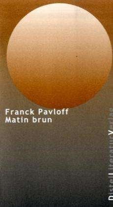 Cover for Franck Pavloff · Matin Brun (Book)