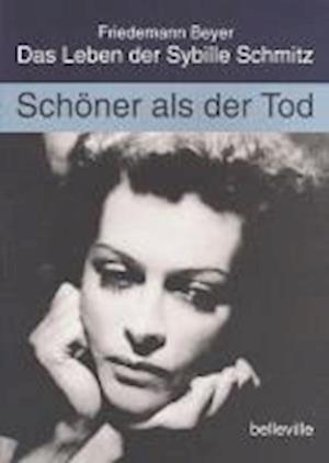 Cover for Friedemann Beyer · Schoner ALS Der Tod (Book) (1998)