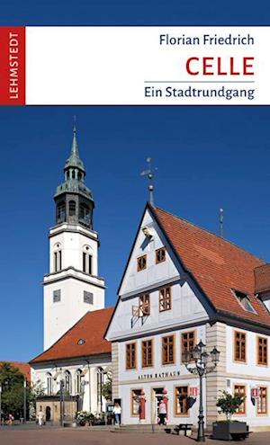 Cover for Florian Friedrich · Celle (Book) (2024)