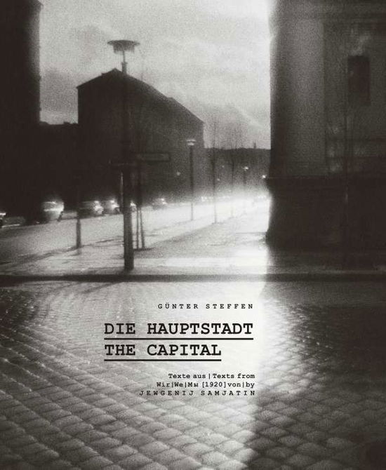 Cover for Gunther Jeschonnek · Gunter Steffen: The Capital: East Berlin in the Eighties (Paperback Book) (2021)