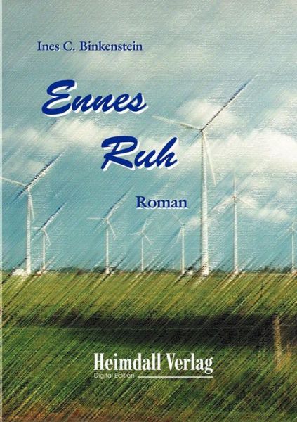 Cover for Ines C Binkenstein · Ennes Ruh (Paperback Book) [German edition] (2000)