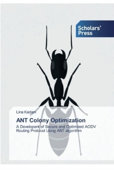 Cover for Kadam · ANT Colony Optimization (Buch) (2019)