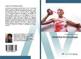 Cover for Ehterami · Libertäre Kriminologie (Book)