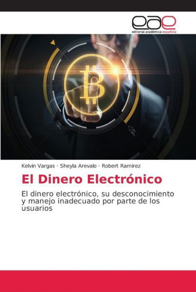 Cover for Vargas · El Dinero Electrónico (Bok) (2018)
