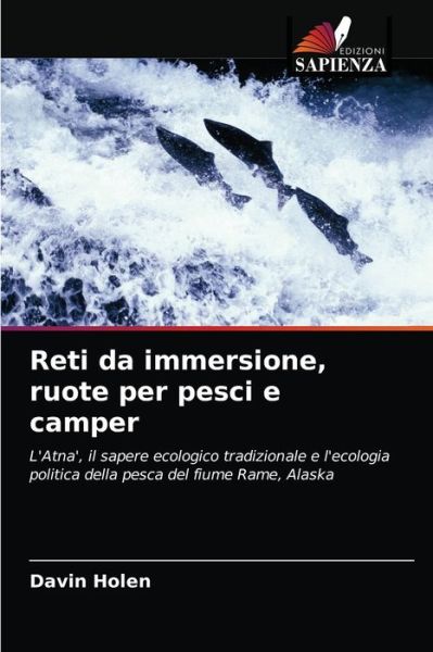 Cover for Davin Holen · Reti da immersione, ruote per pesci e camper (Paperback Book) (2021)