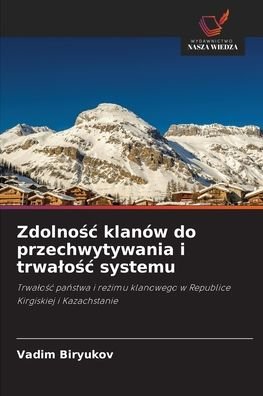 Cover for Vadim Biryukov · Zdolno?c klanow do przechwytywania i trwalo?c systemu (Paperback Bog) (2021)