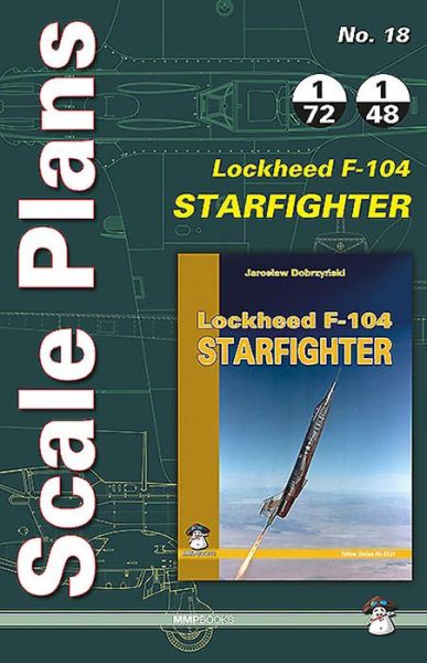 Cover for Dariusz Karnas · Lockheed F-104 Starfighter - Scale Plans (Paperback Book) (2015)