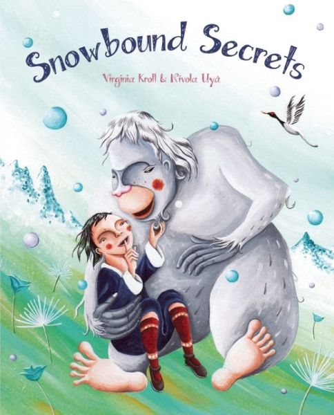 Cover for Nívola Uyá · Snowbound Secrets (Hardcover Book) (2014)