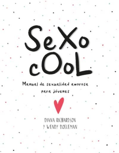 Cover for Diana Richardson · Sexo Cool (Buch) (2020)