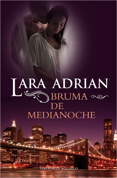 Cover for Lara Adrian · Bruma a Medianoche (Paperback Book) [Spanish, Tra edition] (2011)