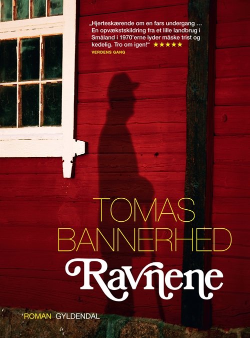 Cover for Tomas Bannerhed · Ravnene (Sewn Spine Book) [1st edition] (2013)