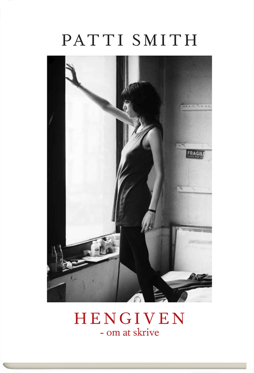 Cover for Patti Smith · Hengiven (Gebundesens Buch) [1. Ausgabe] (2018)