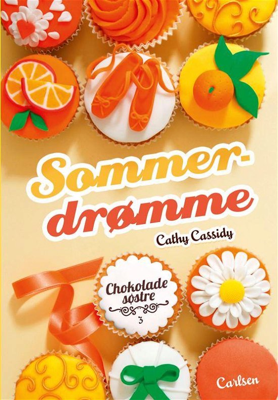 Cover for Cathy Cassidy · Sommerfugleserien **: Chokoladesøstre 3 - Sommerdrømme (Indbundet Bog) [1. udgave] (2016)