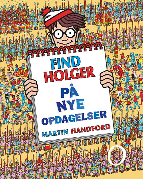 Cover for Martin Handford · Find Holger: Find Holger - På nye opdagelser (Indbundet Bog) [3. udgave] (2019)