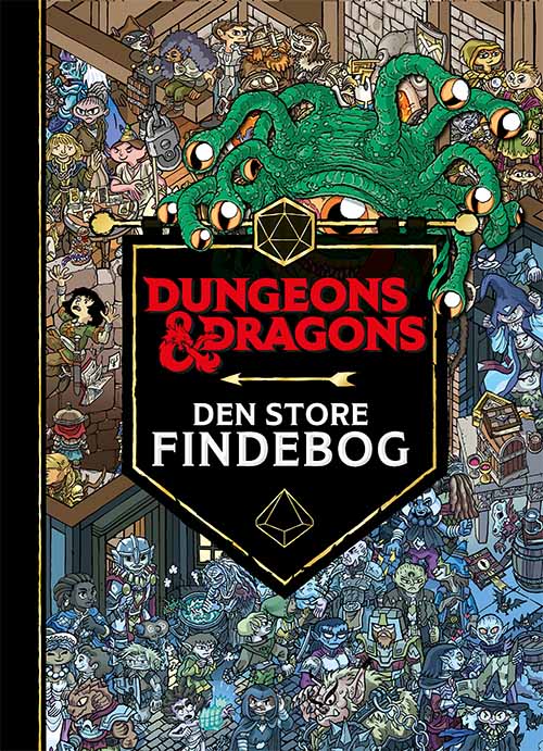 Dungeons & Dragons: Dungeons & Dragons - Den store findebog -  - Bücher - Forlaget Alvilda - 9788741522722 - 15. September 2022