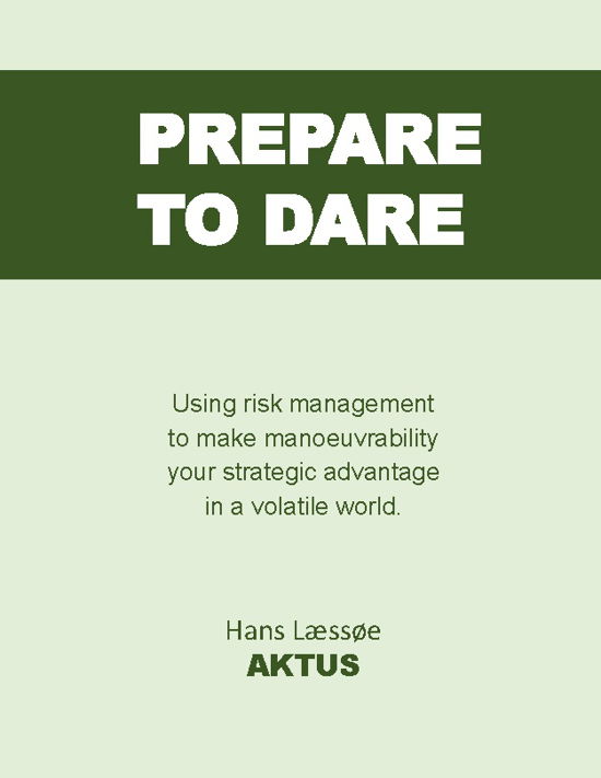 Hans Læssøe · Prepare to Dare (Pocketbok) [1:a utgåva] (2022)