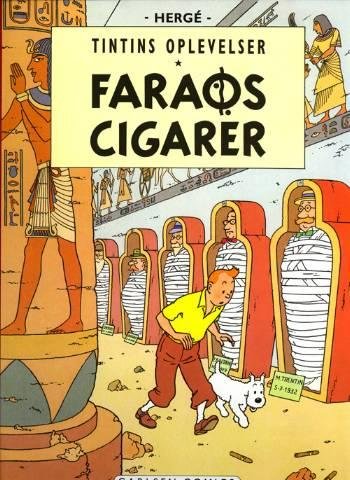 Cover for Hergé · Tintins Oplevelser: Tintin: Faraos cigarer - retroudgave (Inbunden Bok) [3:e utgåva] [Indbundet] (2006)