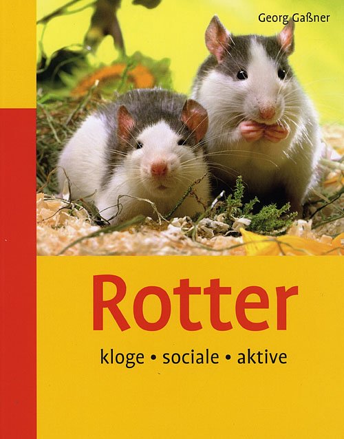 Cover for Georg Gassner · Rotter (Hæftet bog) [1. udgave] (2008)