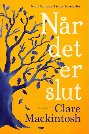 Cover for Clare Mackintosh · Når det er slut (Innbunden bok) [1. utgave] (2020)