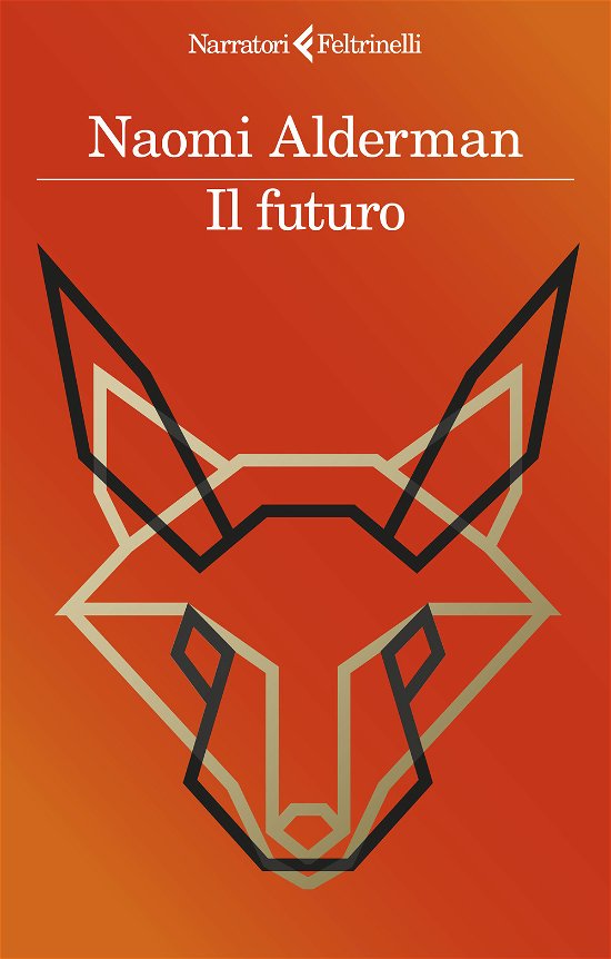 Cover for Naomi Alderman · Il Futuro (Buch)