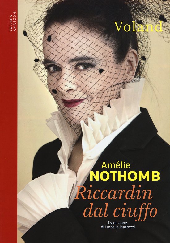 Cover for Amelie Nothomb · Riccardin Dal Ciuffo (Book)