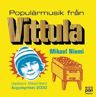 Cover for Mikael Niemi · Populärmusik från Vittula (Lydbog (MP3)) (2007)