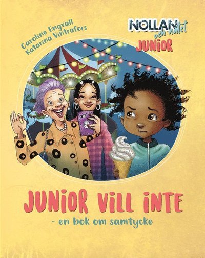 Cover for Caroline Engvall · Junior vill inte; en bok om samtycke (Indbundet Bog) (2022)