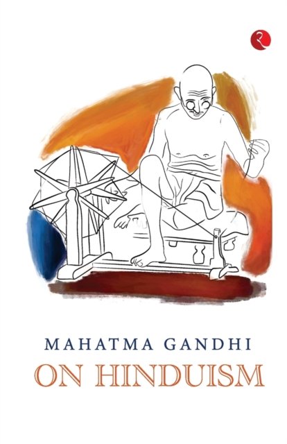 Cover for Rupa Publications · Mahatma Gandhi on Hinduism (Paperback Book) (2022)