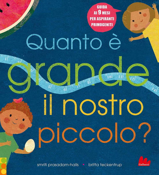 Cover for Smriti Prasadam-Halls · Quanto E Grande Il Nostro Piccolo? Ediz. A Colori (Book)