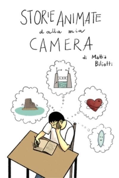 Cover for Elena Buttinelli · Storie Animate Dalla Mia Camera (Book) (2022)