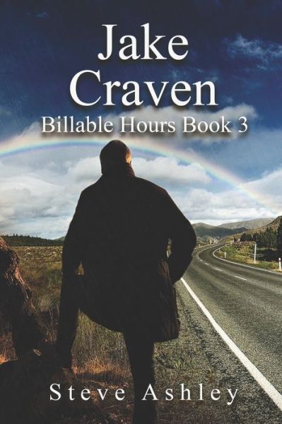 Cover for Steve Ashley · Jake Craven Billable Hours Book 3 - Jake Craven Billable Hours (Pocketbok) (2022)