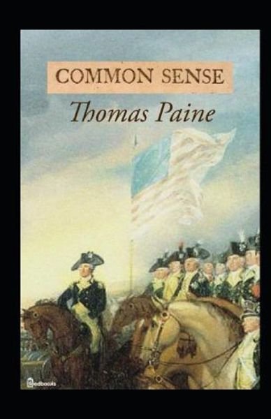 Cover for Thomas Paine · Common Sense Annotated (Taschenbuch) (2021)