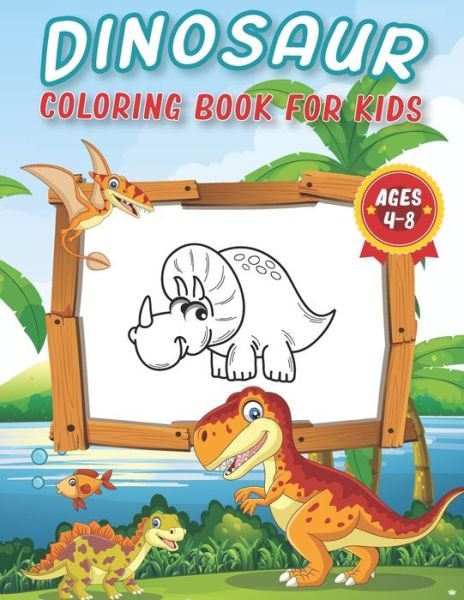 Cover for Yd Coloring Dinosaur Book Art · Dinosaur Coloring Books For Kids Ages 4-8 (Paperback Bog) (2020)