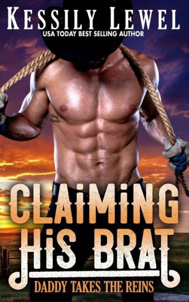 Cover for Kessily Lewel · Claiming His Brat (Pocketbok) (2021)