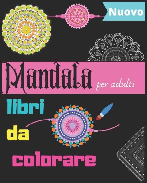 Cover for Abde Abde · Mandala libri da colorare per adulti (Paperback Book) (2020)