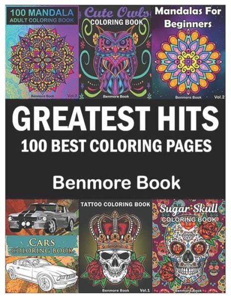 Greatest Hits - Benmore Book - Books - Independently Published - 9798656034722 - June 22, 2020