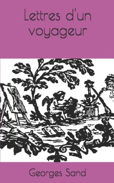 Cover for Georges Sand · Lettres d'un voyageur (Paperback Bog) (2020)