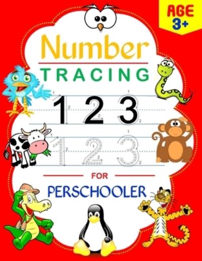 Cover for Robert Caley · Number Tracing for Preschooler (Pocketbok) (2020)