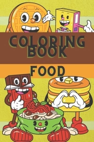 Cover for Yacine Adla · Coloring Book Food (Paperback Book) (2021)