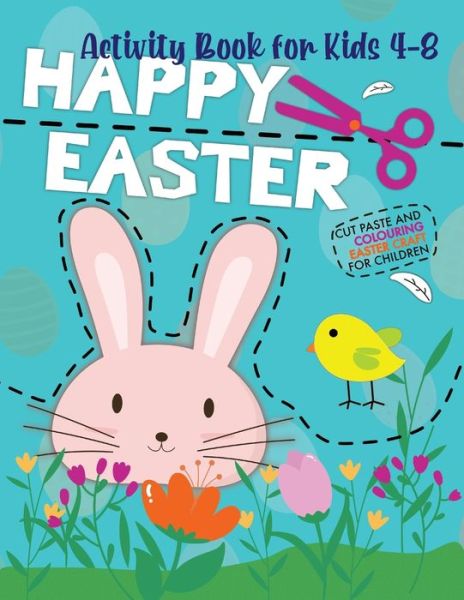 Cover for Panda's Dream · Happy Easter / Activity Book for Kids 4-8 / Cut Paste and Colouring: Easter Craft for Children / Colouring Pages / Cutting Activity Book (Pocketbok) (2021)