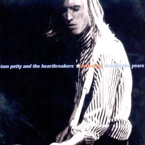 Cover for Tom Petty &amp; the Heartbreakers · Anthology - Through The Years (CD) (2001)