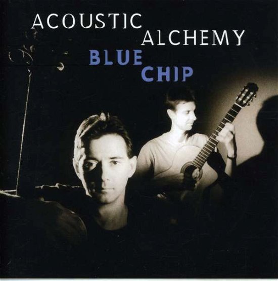 Cover for Acoustic Alchemy · Blue Chip (CD) (1996)