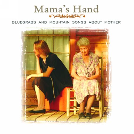 Mama's Hand:bluegras - Aa.vv. - Musiikki - COUNTRY - 0011661050723 - perjantai 5. heinäkuuta 2002