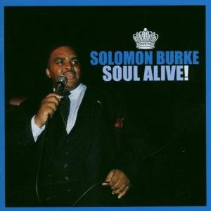 Cover for Solomon Burke · Soul Alive! (CD) [Remastered, Deluxe edition] (1990)