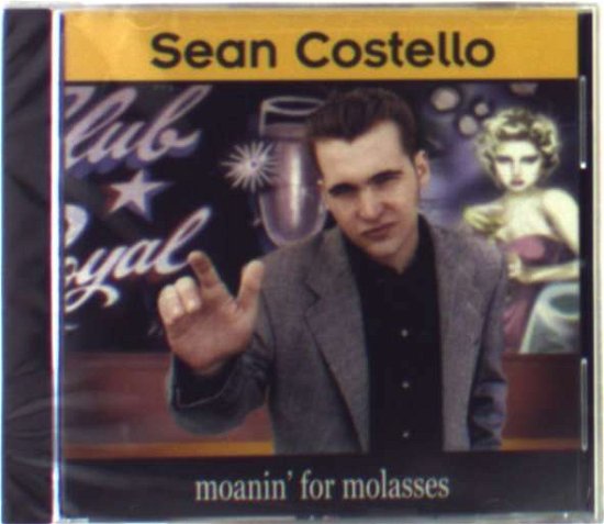 Moanin' For Molasses - Sean Costello - Muziek - LANDSLIDE - 0012886102723 - 24 januari 2008