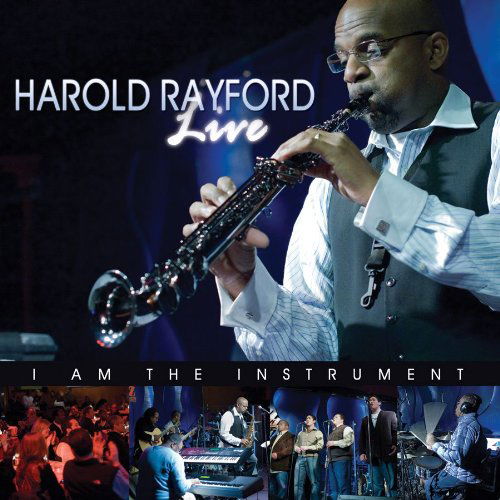 Cover for Harold Rayford · Live - I Am The Instrument (CD) (2010)