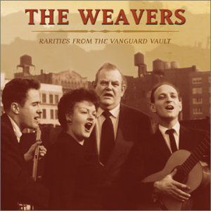 Cover for Weavers · Rarities From The Vanguar (CD) (2009)