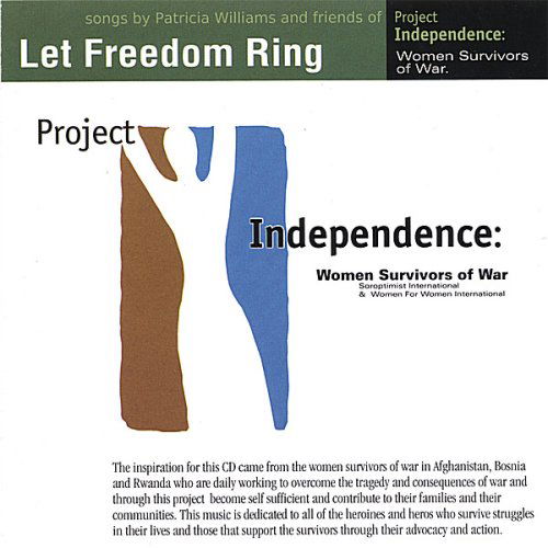 Let Freedom Ring - Project Independence - Musikk - CDB - 0015882024723 - 19. september 2006